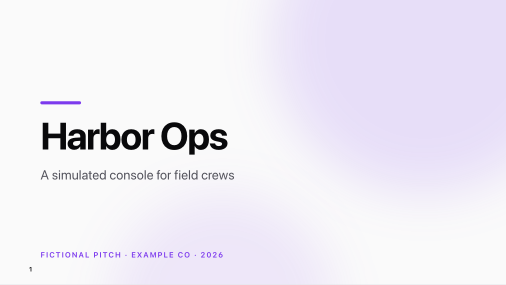 The opening of “Harbor Ops pitch”
